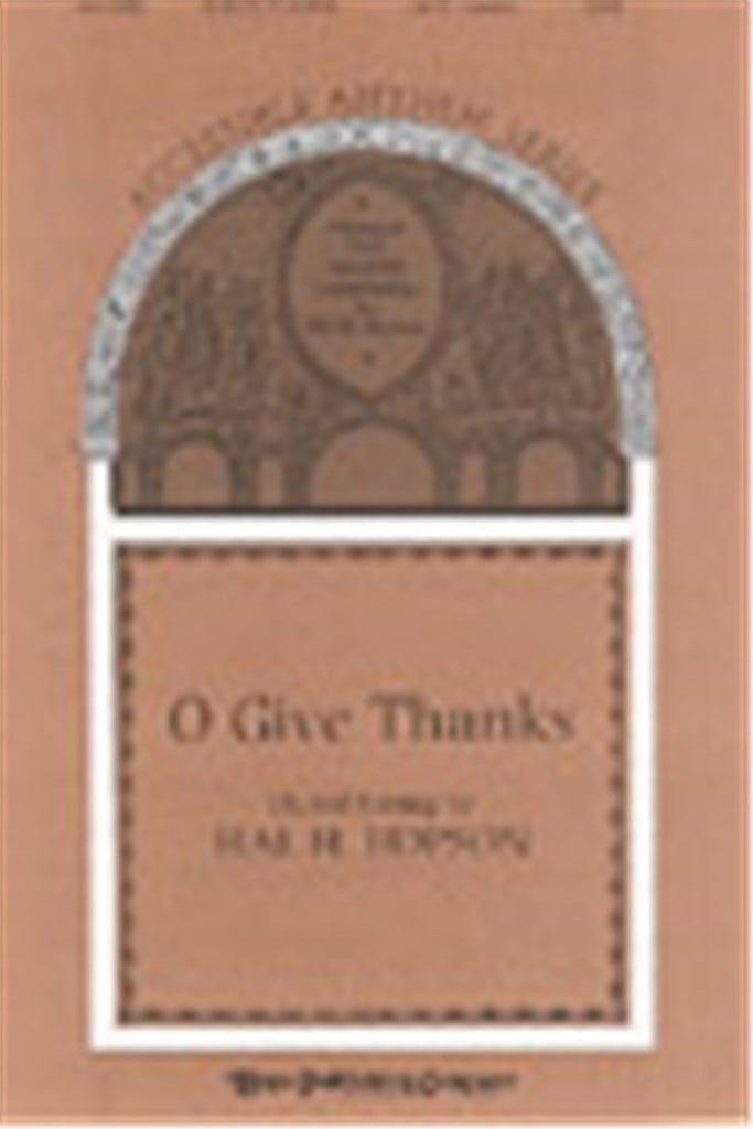 O Give Thanks